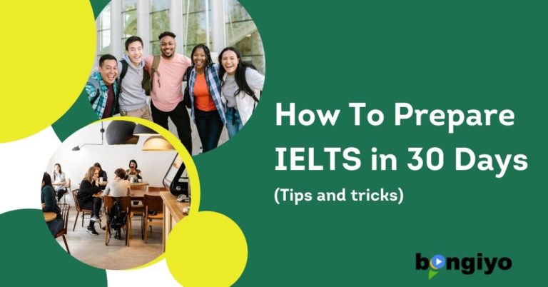 How To Prepare for IELTS in 30 Days