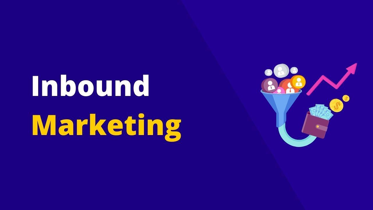 Inbound Marketing